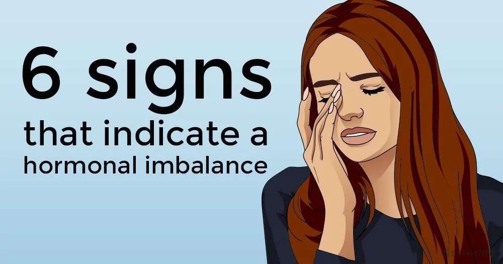6 signs that indicate a hormonal imbalance