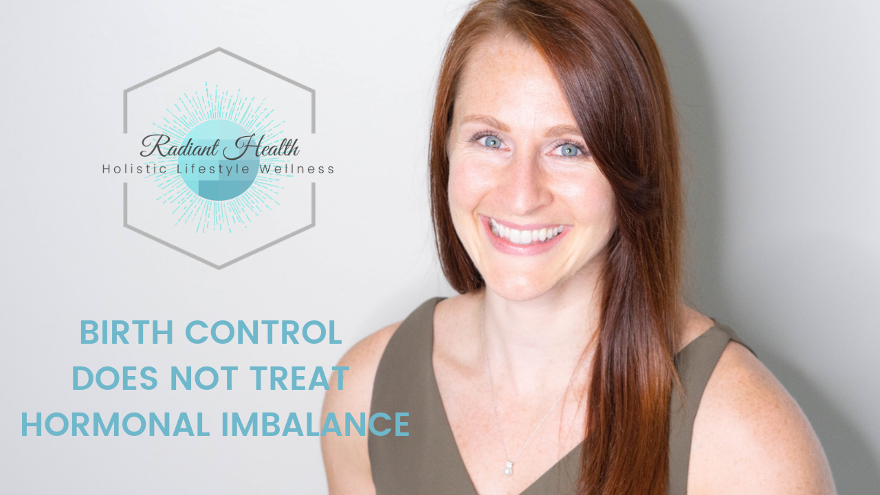 Birth Control Does Not Treat Hormonal Imbalance