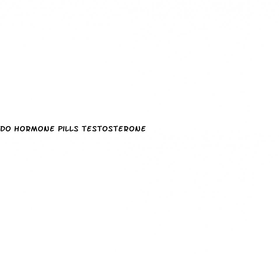 Do Hormone Pills Testosterone  National Liberal Club