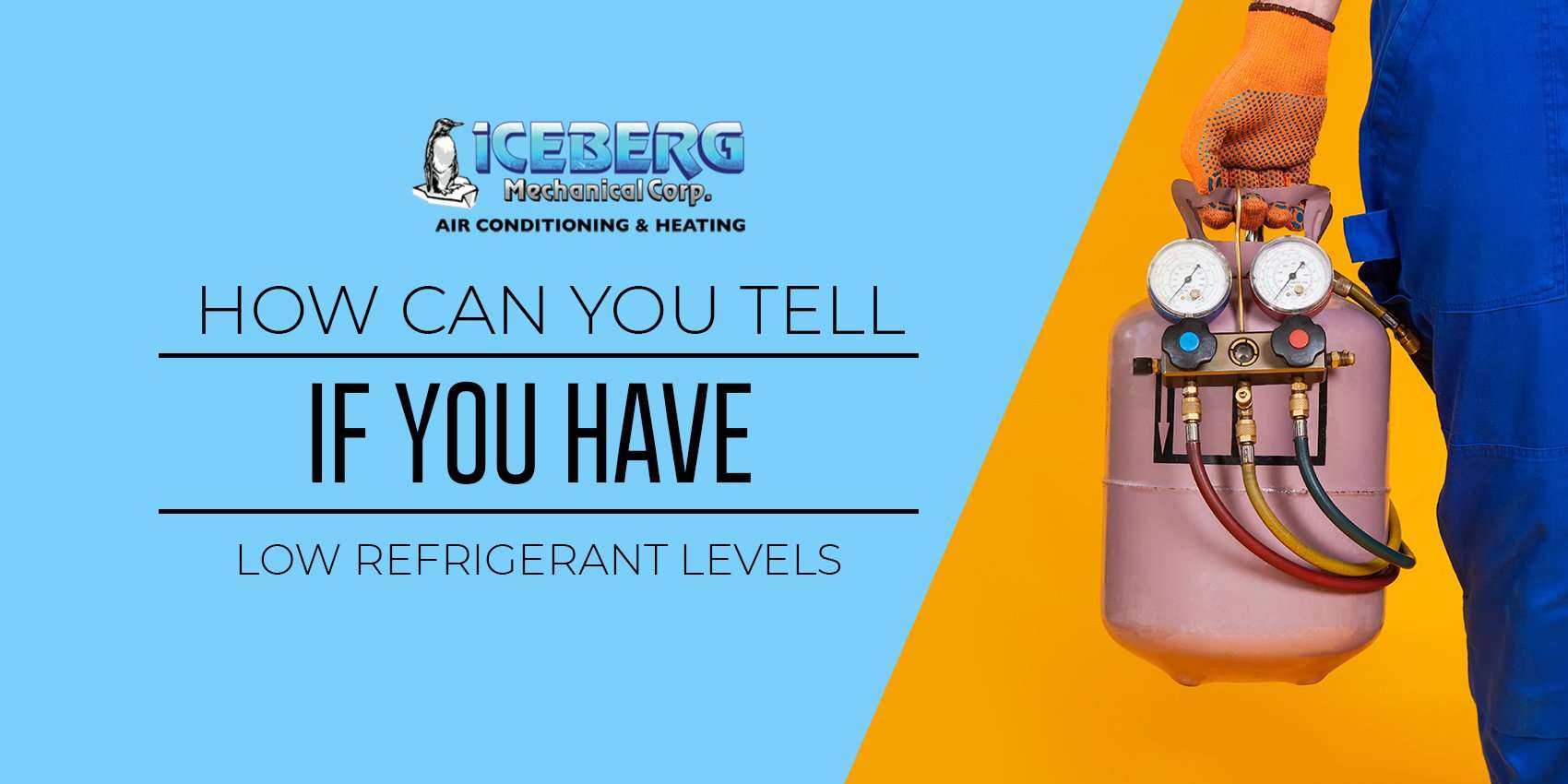 How Can you Tell If you Have Low Refrigerant Levels ...