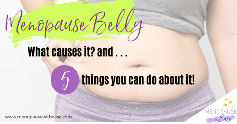 What Causes the Menopause Belly and 5 Things You Can Do ...