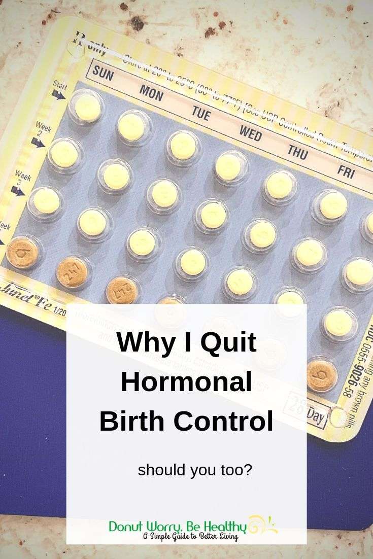Why I Ditched My Hormonal Birth Control